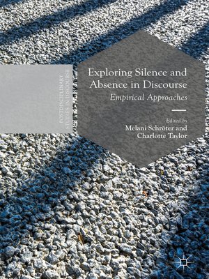 cover image of Exploring Silence and Absence in Discourse
